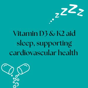 Vitamin D3 & K2