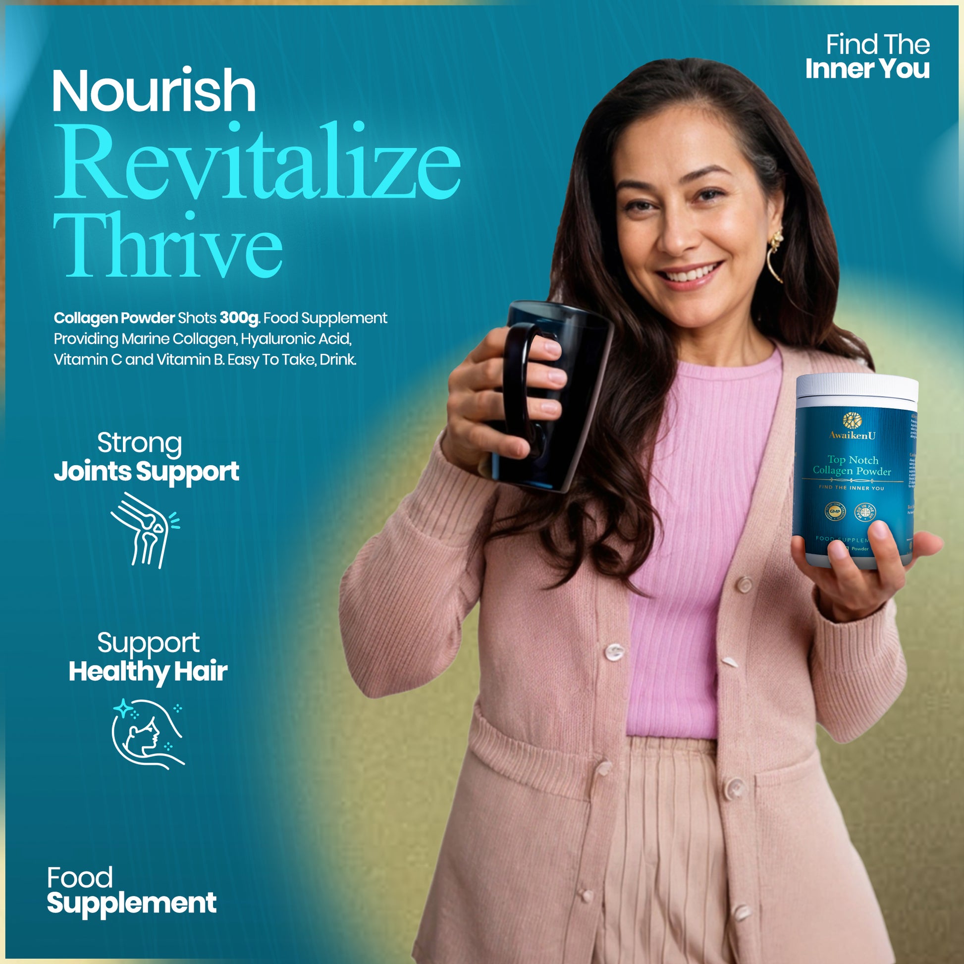 collagen powder showing lady with mug and points stating strong joint support, and healthy hair. Easy to drink.